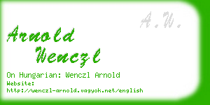 arnold wenczl business card